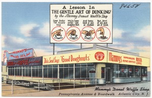 Mammy's Donut Waffle Shop, Pennsylvania Avenue & Boardwalk, Atlantic City, N. J.