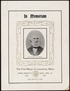 In memoriam - the first mayor of Lawrence, Mass.