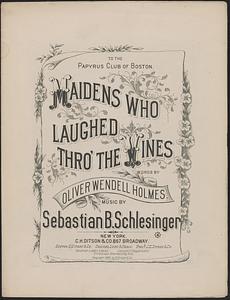 Maidens who laughed thro' the vines