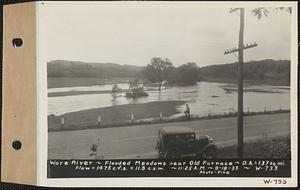 Ware River, flooded meadows near Old Furnace, drainage area = 137 square miles, flow = 1475 cubic feet per second = 11.8 cubic feet per second per square mile, Hardwick, Mass., 11:25 AM, Sep. 18, 1933