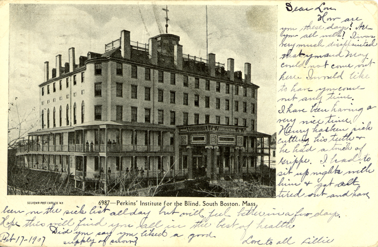 Perkins Institute for the Blind, with note from Lillie ; Postcard to Miss Dorn