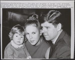 The wife and daughter of murder trial defendant T.A. Adams were with him at court 5/29