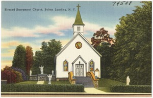 Blessed Sacrament Church, Bolton Landing, N. Y.