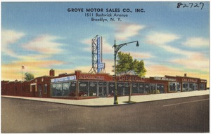 Grove Motor Sales Co., Inc., 1511 Bushwick Avenue, Brooklyn, N. Y.
