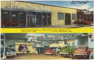Pfann Motor Sales, Inc., 1000 Jamaica Ave., Brooklyn, N. Y.