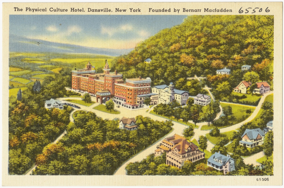 The Physical Culture Hotel, Dansville, New York. Founded by Bernarr