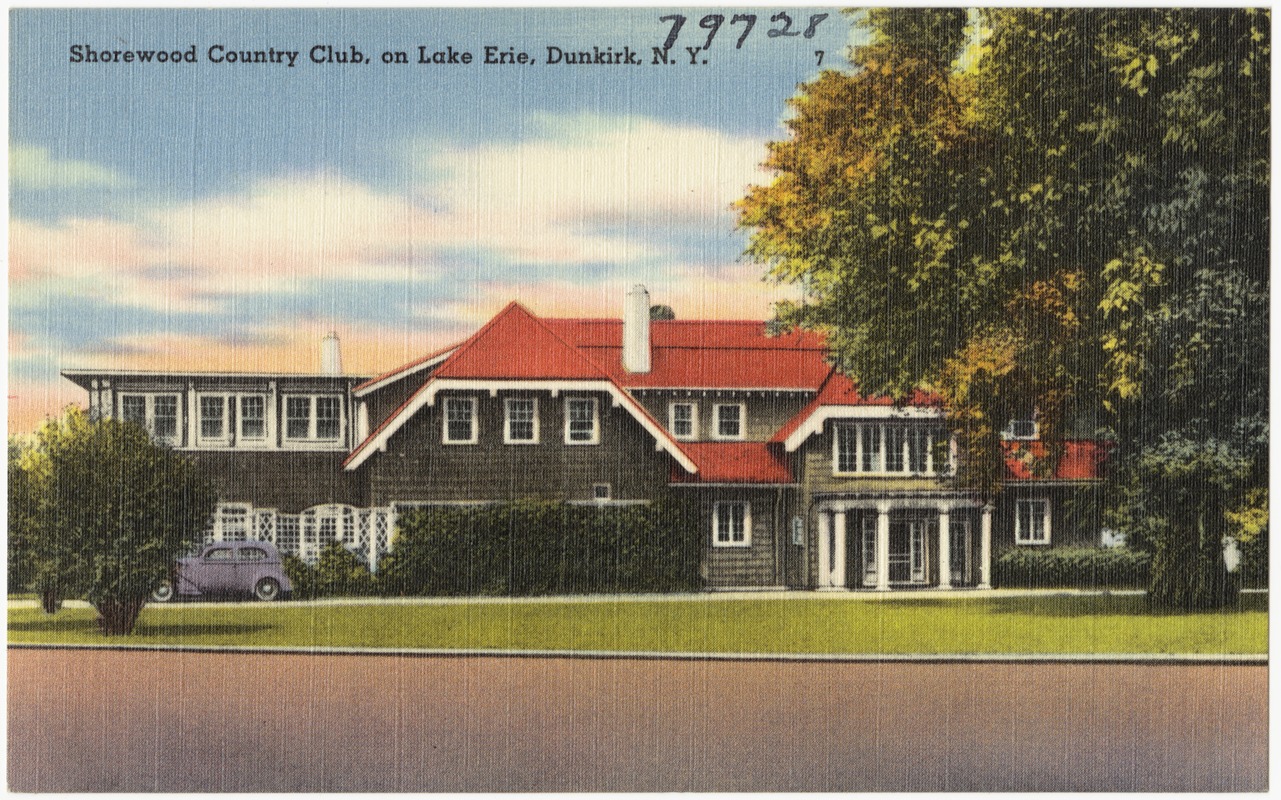 Shorewood Country Club, on Lake Erie, Dunkirk, N. Y.