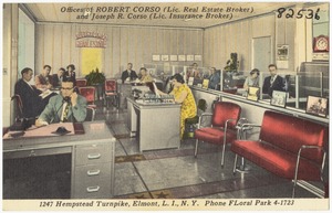 Offices of Robert Corso (lic. Real Estate Broker) and Joseph R. Corso (lic. Insurance Broker). 1247 Hempstead Turnpike, Elmont, L. I., N. Y., Phone Floral Park 4-1723