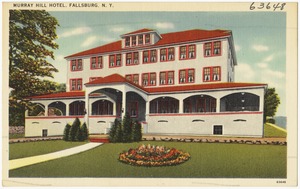 Murray Hill Hotel, Fallsburg, N. Y.