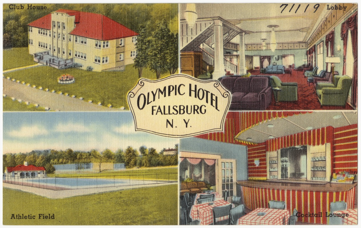 Olympic Hotel, Fallsburg, N. Y.