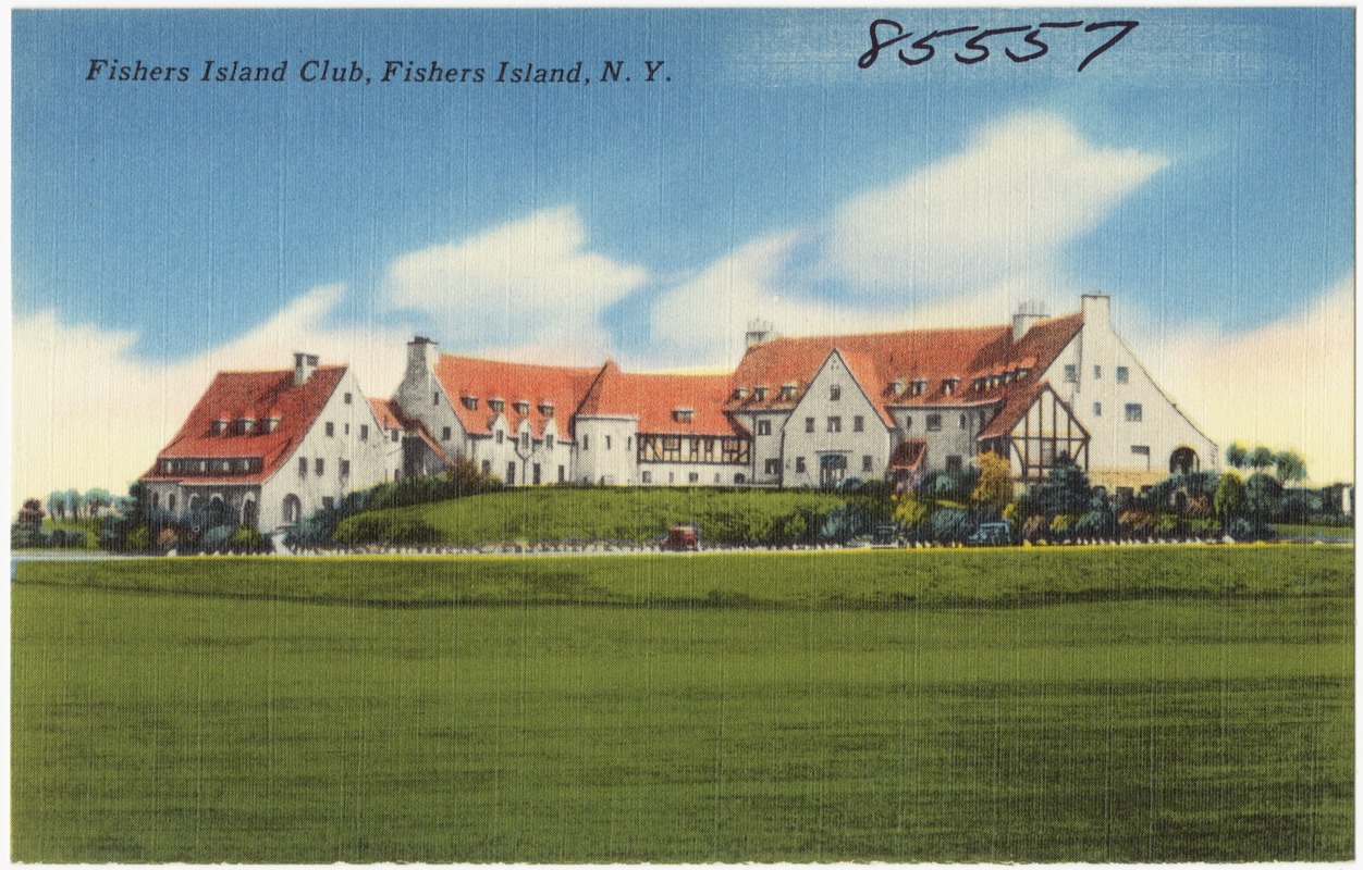 Fishers Island Club, Fishers Island, N. Y.