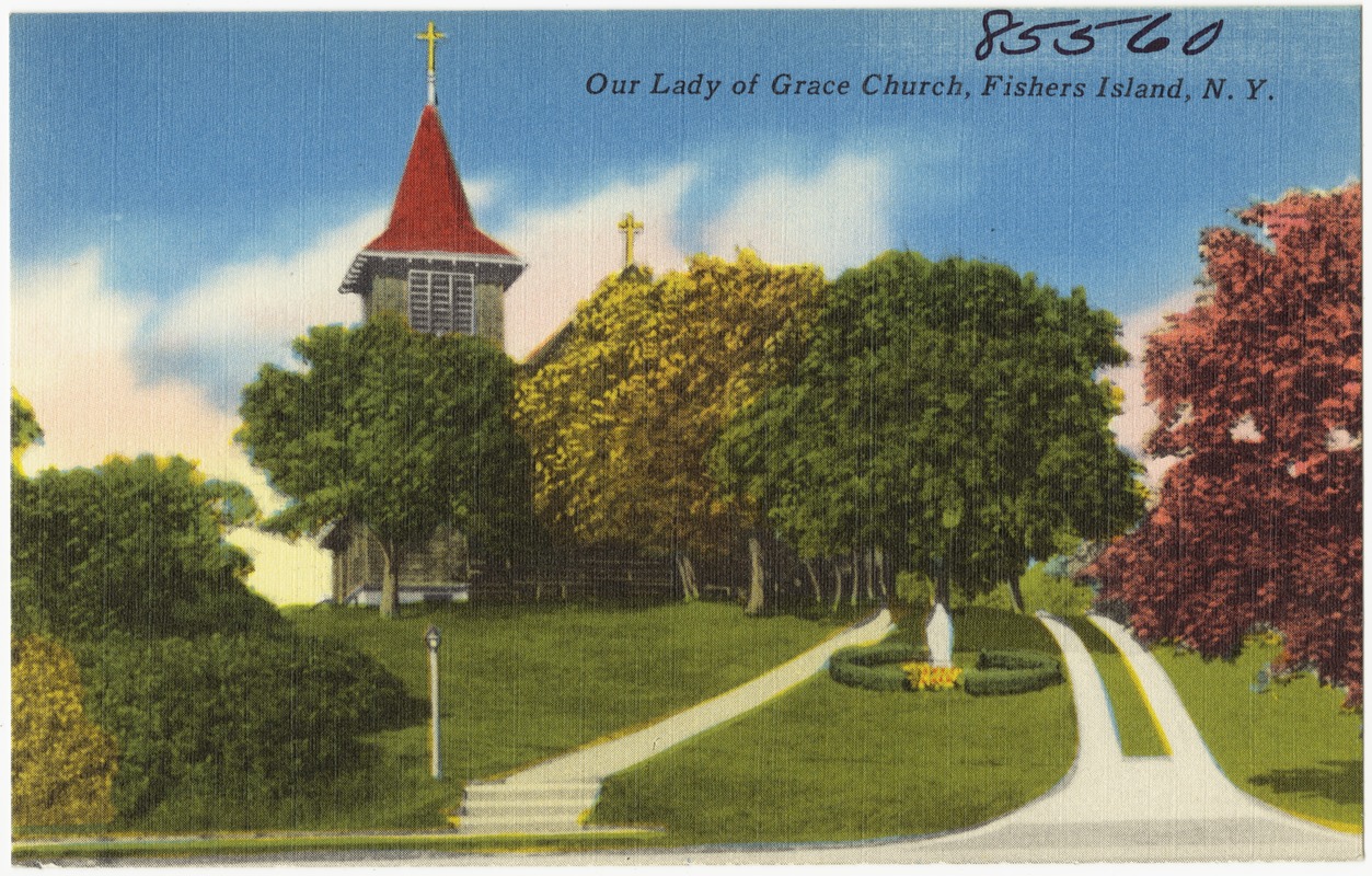 Our Lady of Grace Church, Fishers Island, N. Y.