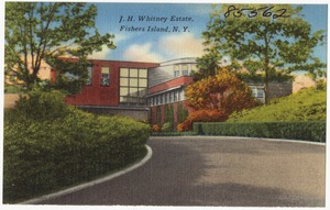 J. H. Whitney Estate, Fishers Island, N. Y.
