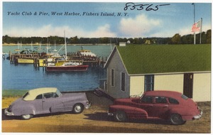 Yacht club & pier, West Harbor, Fishers Island, N. Y.