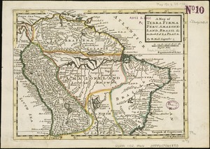 A map of Terra Firma Peru, Amazone-land, Brasil & the north p[art] of La Plata