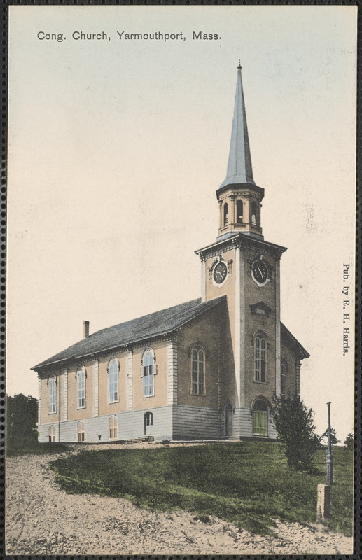 First Congregational Church, Yarmouthport, Mass.