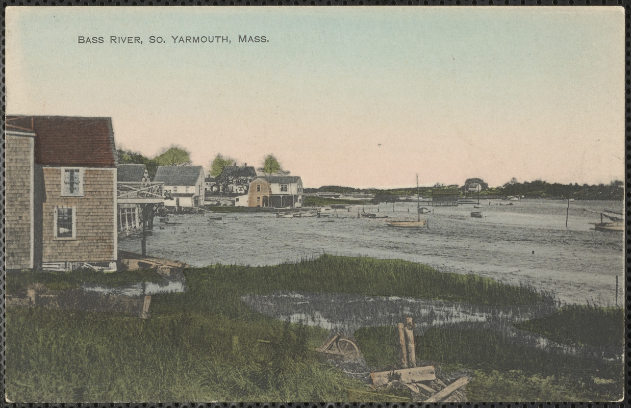 Bass River, South Yarmouth, Mass. Digital Commonwealth