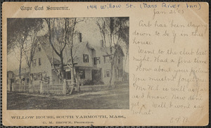 Willow House, 144 Willow St., South Yarmouth, Mass., D. M. Brown, proprietor