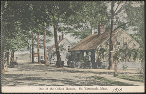 One of the oldest houses, South Yarmouth, Mass.