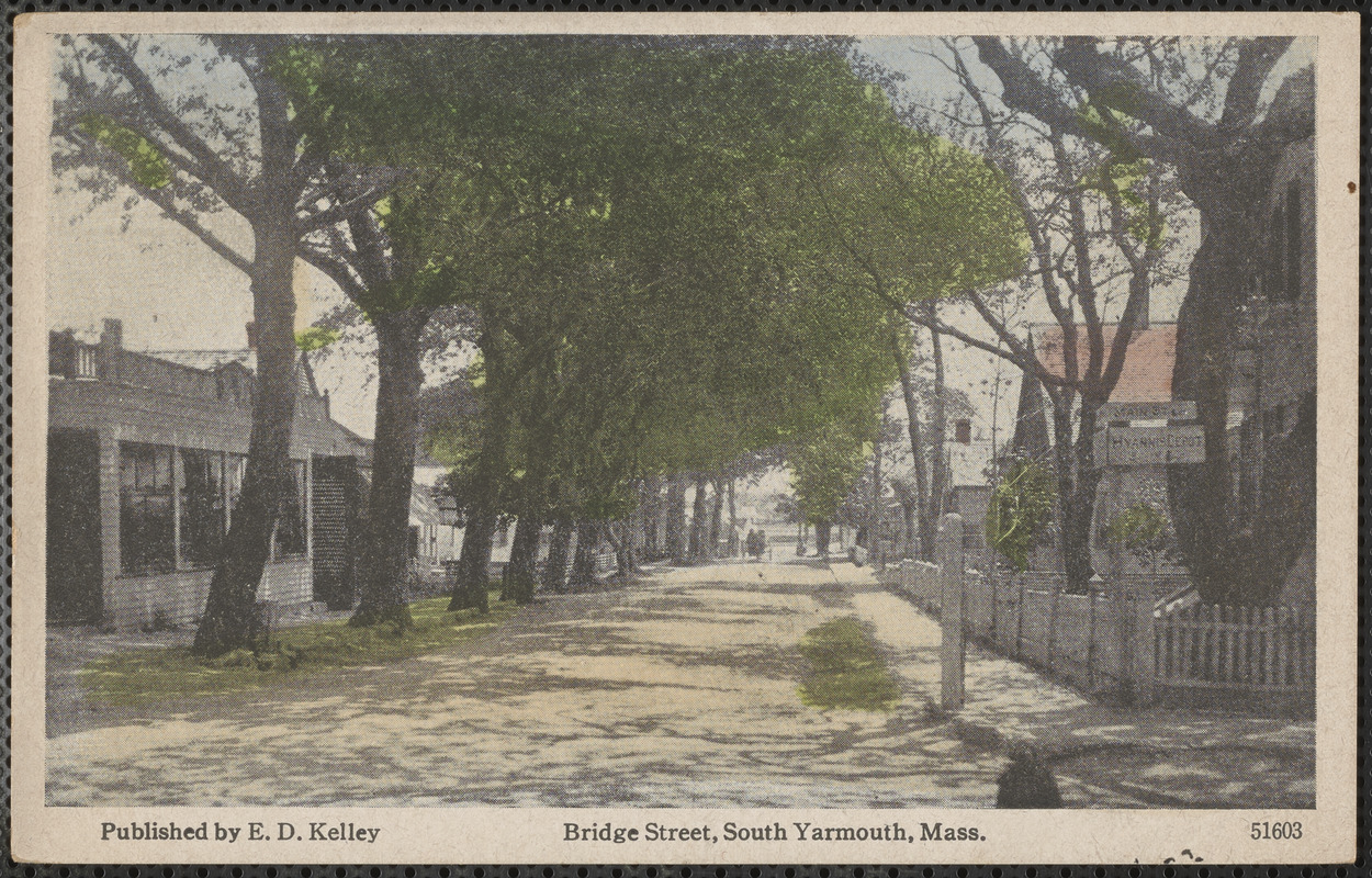 Bridge Street, South Yarmouth, Mass. Digital Commonwealth