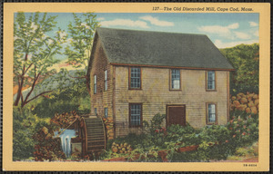 Old mill, Stoney Brook, Brewster, Mass.