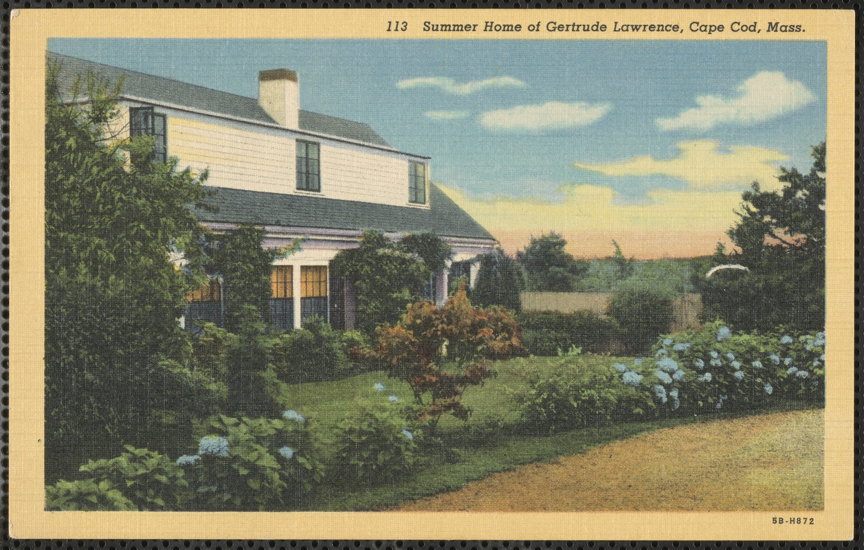 Summer home of Gertrude Lawrence, East Dennis, MA