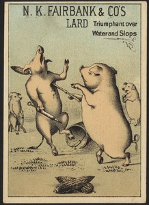 N. K. Fairbanks & Co's lard triumphant over water and slops