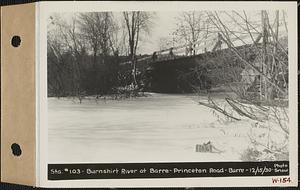 Station #103, Burnshirt River at Barre-Princeton Road, Barre, Mass., Dec. 15, 1930