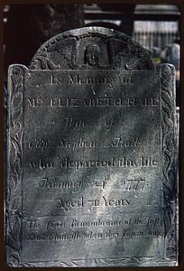 Headstone of Elizabeth Hall, d. 1777, Granary Burying Ground, Boston