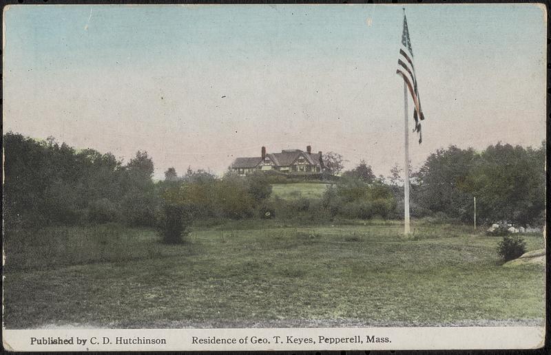 Residence of George T. Keyes, Pepperell, MA