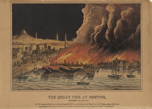 The Great Fire at Boston, November 9th and 10th, 1872.