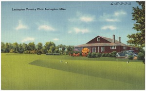 Lexington Country Club, Lexington, Miss.