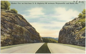 Hooker Cut, on four-lane U.S. Highway 66 between Waynesville and Rolla, Mo.