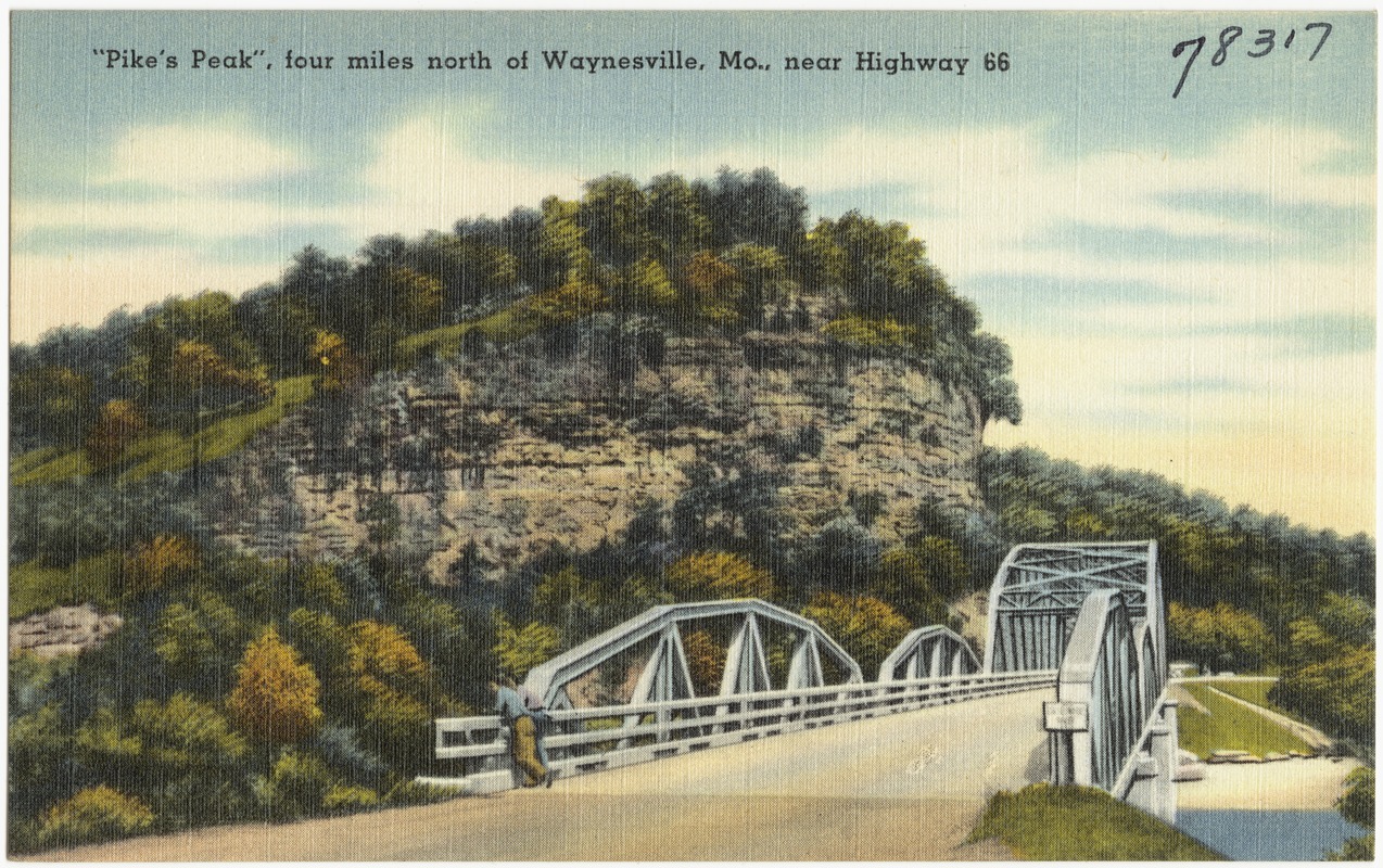 "Pike's Peak", four miles north of Waynesville, Mo., near Highway 66 Digital Commonwealth