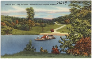 Power Mill Ferry between Eminence and Ellington, Missouri