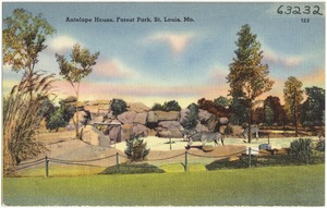 Antelope House, Forest Park, St. Louis, Mo.