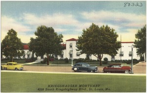 Kriegshauser Mortuary, 4228 South Kingshighway Blvd., St. Louis, Mo.