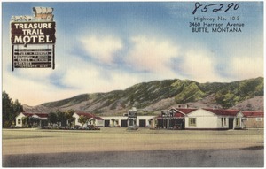 Treasure Trail Motel, Highway No. 10-S, 3460 Harrison Avenue, Butte, Montana