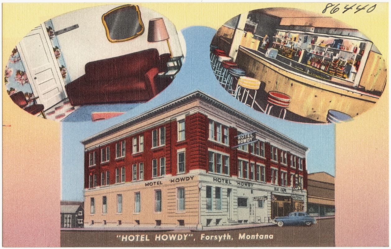 "Hotel Howdy", Forsyth, Montana Digital Commonwealth
