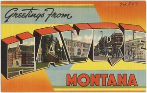 Greetings from Havre, Montana