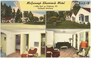McGarvey's Shamrock Motel, 1 mile east on Highway #2, Kalispell, Montana
