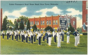 Father Flanagan's Boys' Home Band, Boys Town, Nebraska