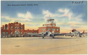 New Municipal Airport, Omaha, Nebr.