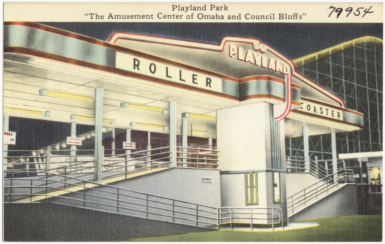 Playland Park, "The amusement center of Omaha and Council Bluffs"