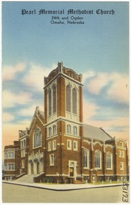 Pearl Memorial Methodist Church, 24th and Ogden, Omaha, Nebraska