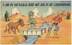 I am in Nevada and my Ass is in California