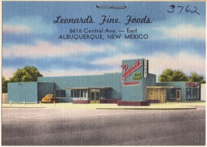 Leonard's Fine Foods, 6616 Central Ave. -- East, Albuquerque, New Mexico
