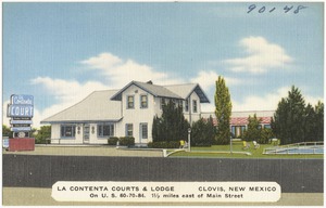 La Contenta Courts & Lodge, Clovis, New Mexico. On U.S. 60 - 70 - 84. 1 1/2 miles east of Main Street