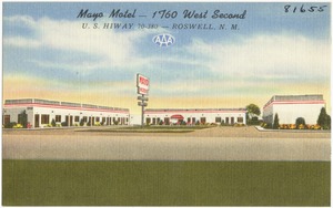 Maya Motel -- 1760 West Second, U.S. Hiway 70 - 380 -- Roswell, N. M.
