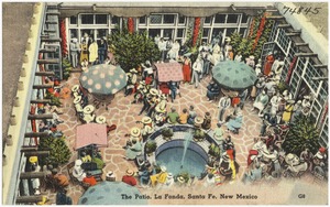 The patio, La Fonda, Santa Fe, New Mexico